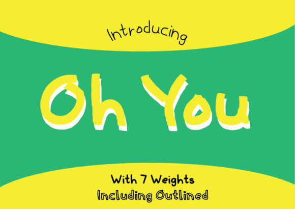 Oh You Family: A Cheeky Script Handwritten Typeface for Bold Branding