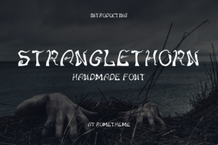 Stranglethorn: Handmade Horror Themed Font for Digital Branding