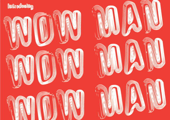 Wow Man Typeface Review for Psychedelic Brand Campaigns
